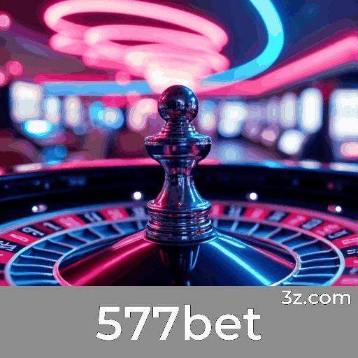 577bet: Plataforma de Apostas Segura e Premiada